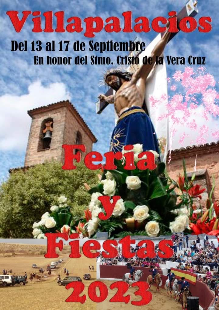 Fiestas patronales en honor del Santísimo Cristo de la Vera Cruz 2023 Villapalacios